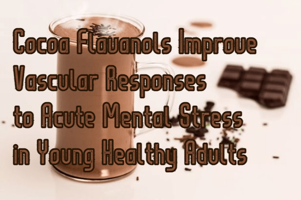 האם שתיית קקאו יכולה להגן על כלי הדם והלב כשנמצאים בסטרס?