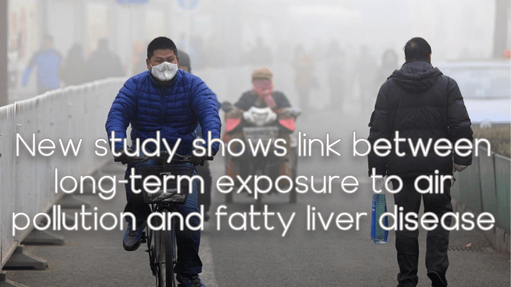 זיהום אוויר – כבד&nbsp;שומני